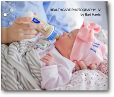 Healthcare Photography Book, by Bart Harris